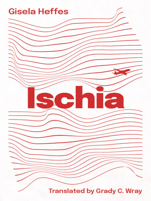 Title details for Ischia by Gisela Heffes - Available
